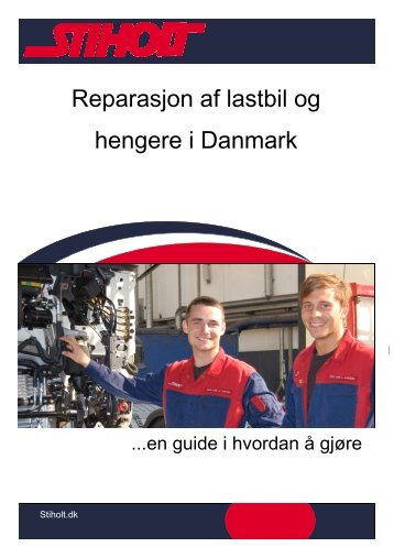 Reparasjon af lastbil og hengere i Danmark - Im. Stiholt A/S