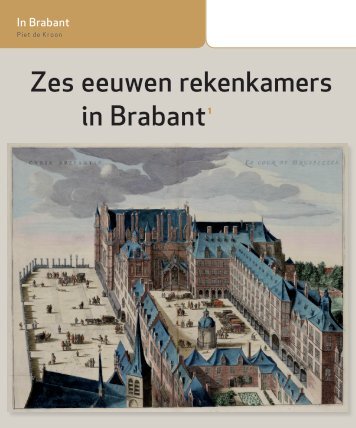 Zes eeuwen rekenkamers in Brabant 1 - Thuis in Brabant