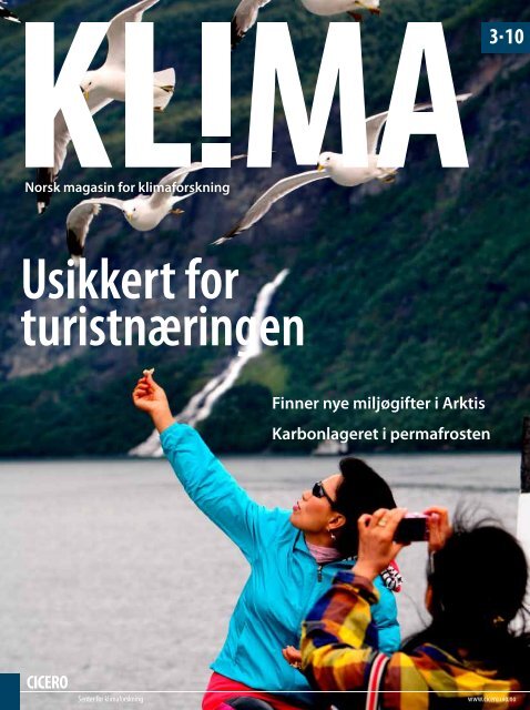 Klima 3-2010 - CICERO Senter for klimaforskning - Universitetet i Oslo