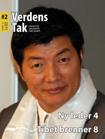 Verdens Tak 2-2011.pdf - Den norske Tibet-komité