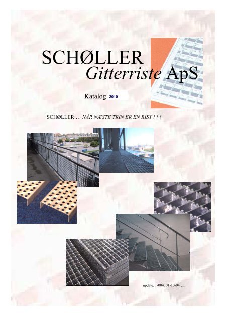 Katalog PDF - Schøller Gitterriste Aps.