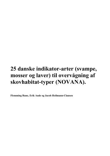 25 danske indikator-arter (svampe, mosser og laver) til overvågning ...