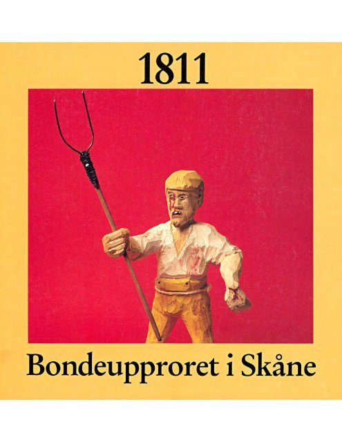 Det skånska bondeupproret 1811 - Malmö stad