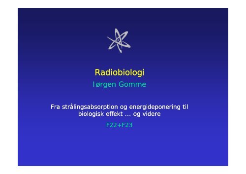 Radiobiologi 1+2