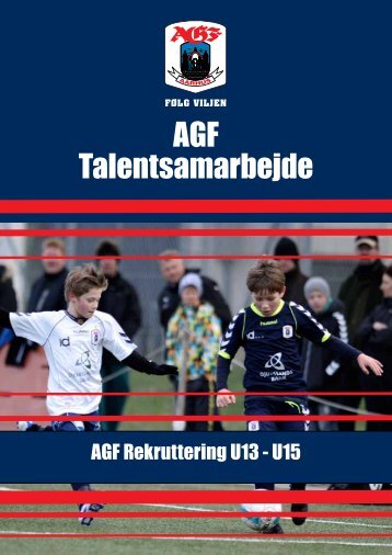 AGF Rekruttering U13-U15 - AGF Talentfodbold