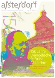 Nr. 24, April 2013 150 Jahre Evangelische Stiftung Alsterdorf Teil 1