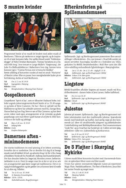 Oplevelser i Rebild Kommune · Oktober-november 2011 - Kulturen