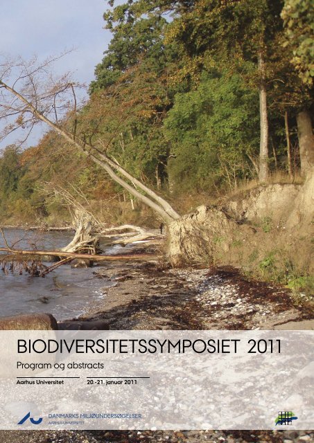 Biodiversitetssymposiet 2011 - DCE - Nationalt Center for Miljø og ...