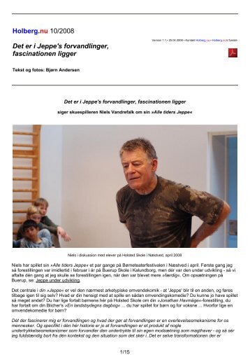 Det er i Jeppe's forvandlinger, fascinationen ligger - Holberg