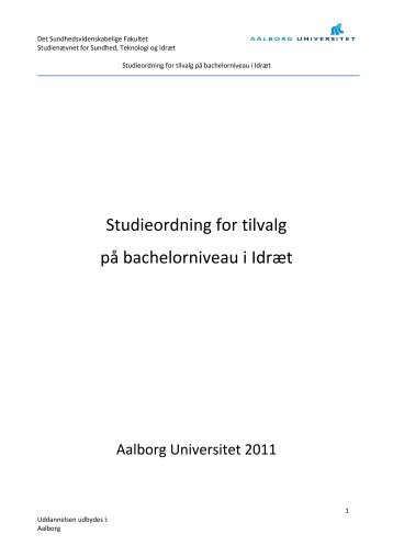 Studieordning for tilvalg - bachelor - Aalborg Universitet