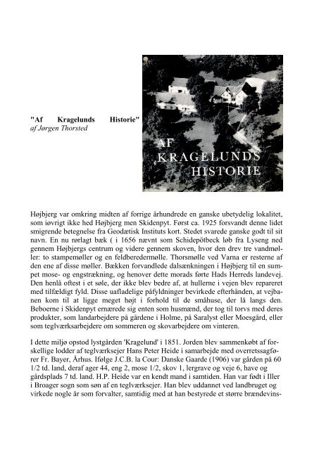 Af Kragelunds Historie - Højbjerg Holme Lokalhistorisk Arkiv