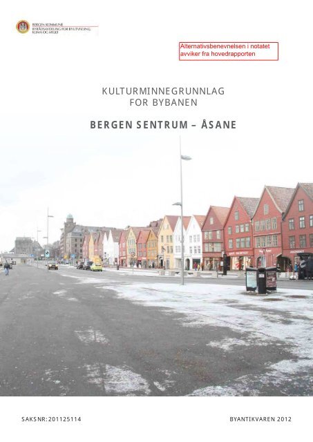 Byantikvaren - Bergensprogrammet