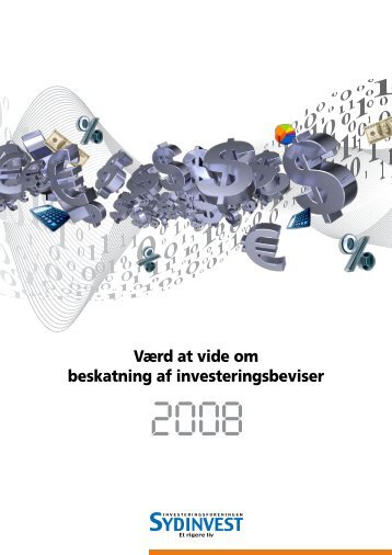 Værd at vide om beskatning af investeringsbeviser - Sydinvest