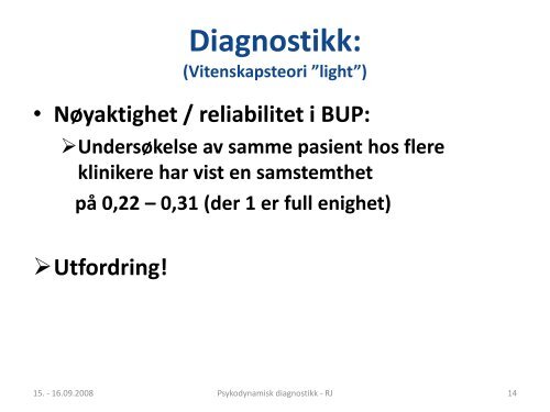 Om psykodynamisk diagnostikk. - Helse Nord