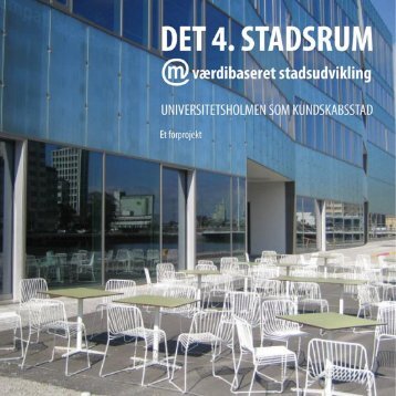 DET 4. STADSRUM OG VæRDIBASERET ... - Malmö stad