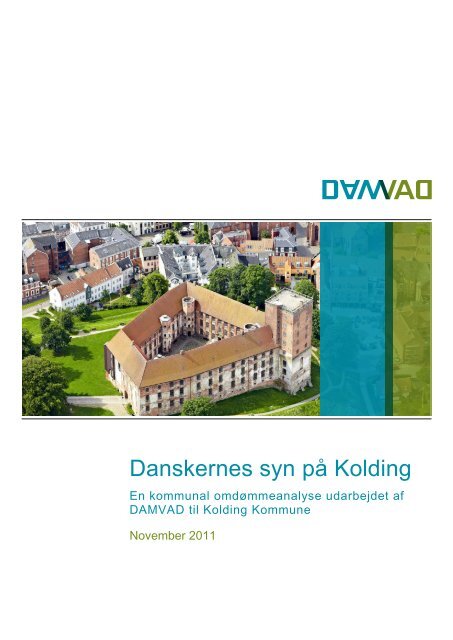 Danskernes syn på Kolding - Damvad