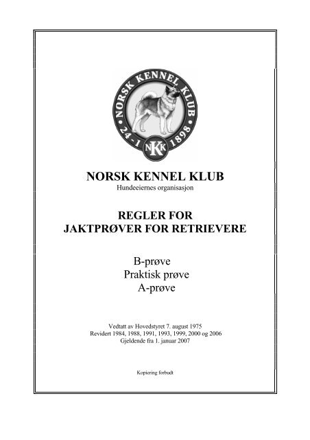 NORSK KENNEL KLUB - Norsk Retrieverklubb