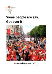 Some people are gay. Get over it! - LLH