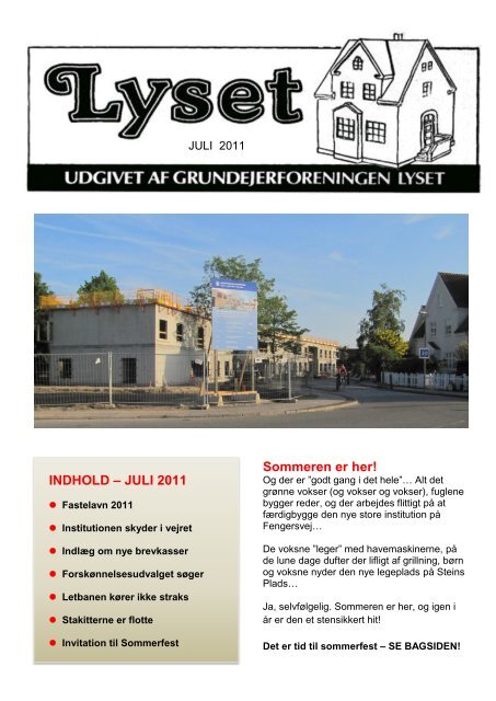 Sommeren er her! INDHOLD – JULI 2011 - Lyset i Valby