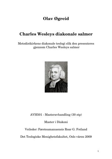 Olav Øgreid Charles Wesleys diakonale salmer - Metodistkirken