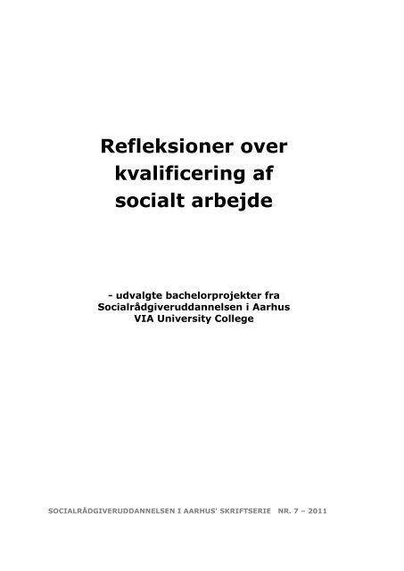 Refleksioner over kvalificering af socialt arbejde - VIA University ...