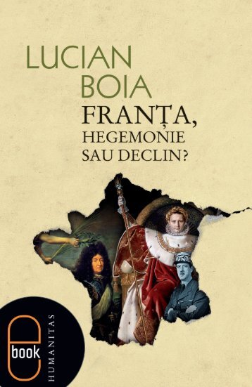 Lucian Boia - Franta, hegemonie sau declin_calc.qxp
