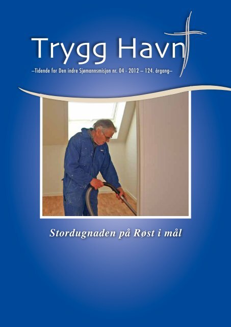 Trygg Havn - den indre sjømannsmisjon