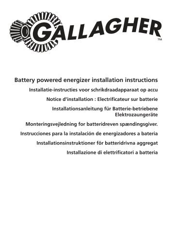 Battery powered energizer installation instructions - Gallagher Europe