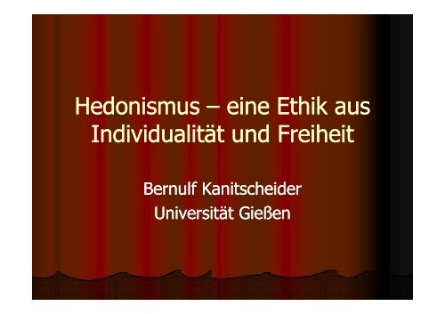 Hedonismus – eine Ethik aus Individualität und Freiheit - Hedonist ...
