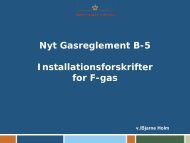 Nyt Gasreglement B-5 Installationsforskrifter for F-gas