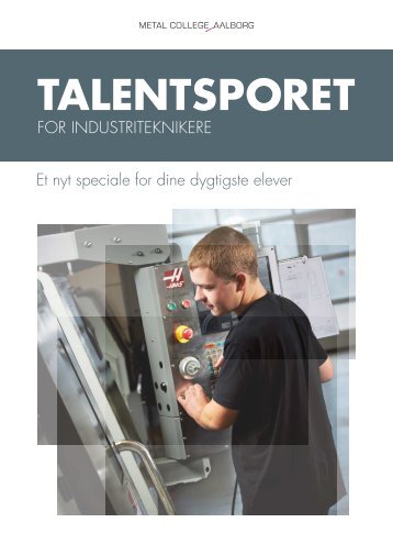 Talentsporet, industritekniker - Tech College Aalborg