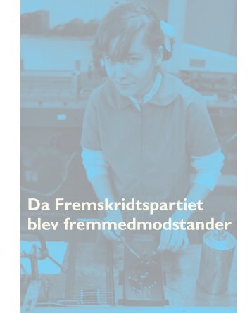 Da Fremskridtspartiet blev fremmedmodstander - Siden Saxo