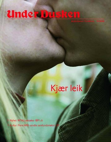 Kjær leik - Under Dusken