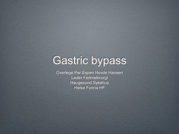 Gastric bypass Hovde Hansen.pdf - Anestesi.no