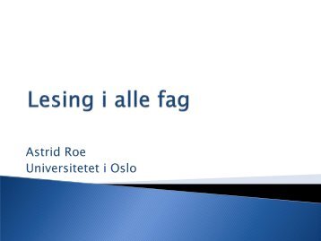 Astrid Roe Universitetet i Oslo
