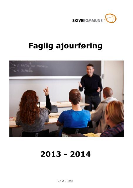 Faglig ajourføring 2013/2014 - Skive Kommune