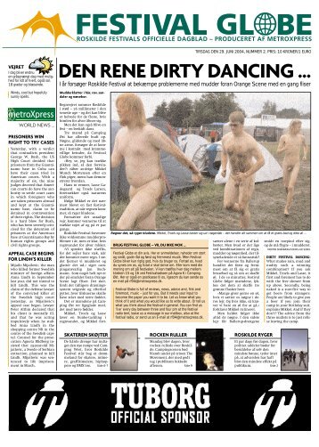 DEN RENE DIRTY DANCING ... - Roskilde Festival