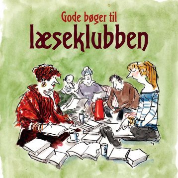 Folder: Gode bøger til Læseklubben - Silkeborg Bibliotekerne