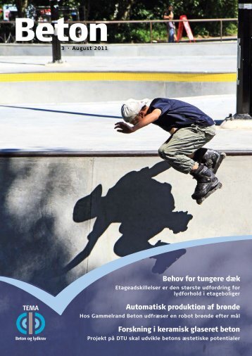 Download blad 3-2011 som pdf - Dansk Beton