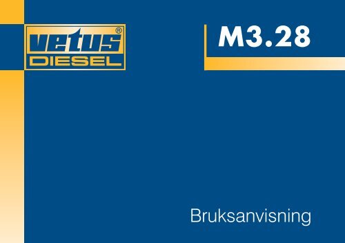 4 Vedlikehold - Vetus
