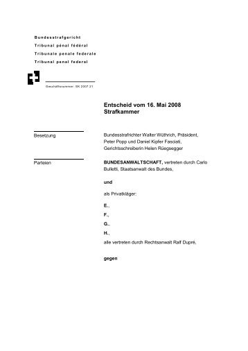 Entscheid vom 16. Mai 2008 Strafkammer - Bundesstrafgericht