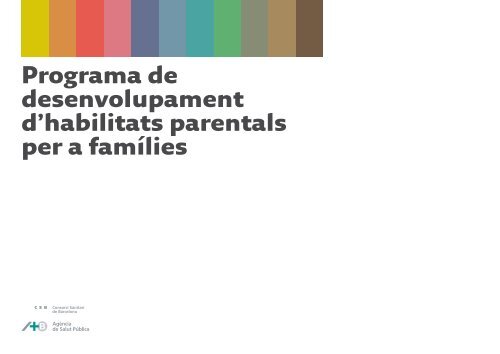 Programa de desenvolupament d'habilitats parentals per a famílies