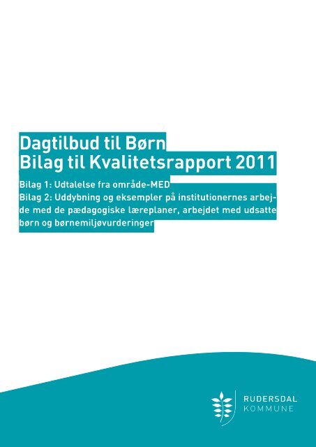 Dagtilbud til Børn Kvalitetsrapport 2011 - 2012