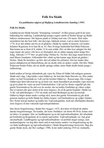 Hent "Folk fra Skåde" - Højbjerg Holme Lokalhistorisk Arkiv