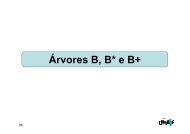 Árvores B, B* e B+ - Univasf