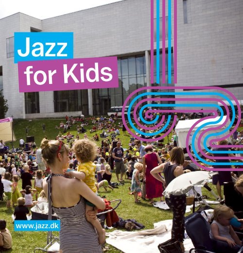 Jazz for Kids - Copenhagen Jazz Festival