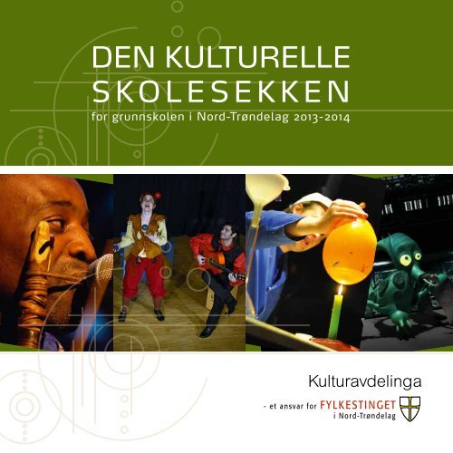 Programhefte grunnskole 2013-14 - Den kulturelle skolesekken i ...