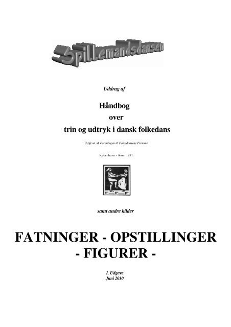 FATNINGER - OPSTILLINGER - FIGURER - - Spillemandsdansen