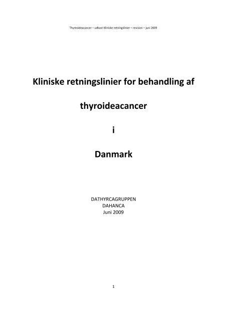 Kliniske retningslinier for udredning af cancer thyroidear 2009, udkast