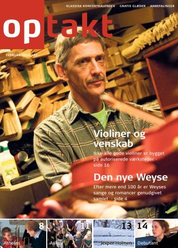 Violiner og venskab Den nye Weyse - Optakt